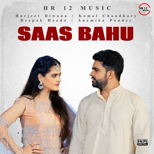 Saas Bahu Harjeet Deewana, Komal Choudhary mp3 song ringtone, Saas Bahu Harjeet Deewana, Komal Choudhary Ringtone Download - RiskyJatt.Com