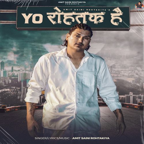 Yo Rohtak Hai Amit Saini Rohtakiya mp3 song ringtone, Yo Rohtak Hai Amit Saini Rohtakiya Ringtone Download - RiskyJatt.Com