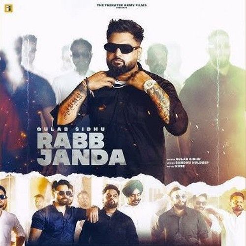 Rabb Janda Gulab Sidhu mp3 song ringtone, Rabb Janda Gulab Sidhu Ringtone Download - RiskyJatt.Com