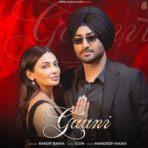 Gaani Ranjit Bawa mp3 song ringtone, Gaani Ranjit Bawa Ringtone Download - RiskyJatt.Com