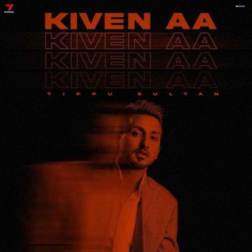 Kiven Aa Tippu Sultan mp3 song ringtone, Kiven Aa Tippu Sultan Ringtone Download - RiskyJatt.Com