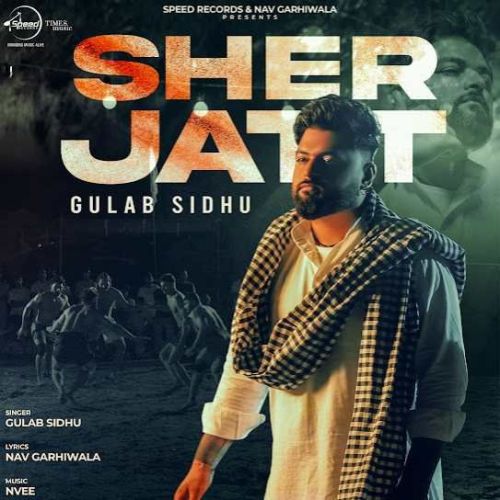 Sher Jatt Gulab Sidhu mp3 song ringtone, Sher Jatt Gulab Sidhu Ringtone Download - RiskyJatt.Com