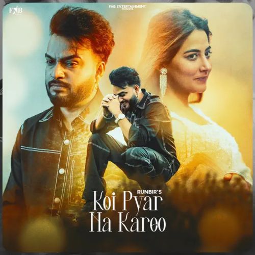 Koi Pyar Na Kareo Runbir mp3 song ringtone, Koi Pyar Na Kareo Runbir Ringtone Download - RiskyJatt.Com