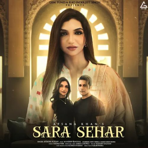 Sara Sehar Afsana Khan mp3 song ringtone, Sara Sehar Afsana Khan Ringtone Download - RiskyJatt.Com