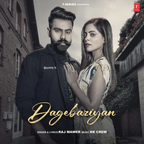 Dagebaziyan Raj Mawer mp3 song ringtone, Dagebaziyan Raj Mawer Ringtone Download - RiskyJatt.Com