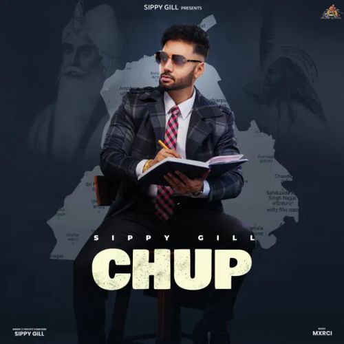 Chup Sippy Gill mp3 song ringtone, Chup Sippy Gill Ringtone Download - RiskyJatt.Com