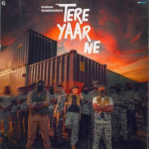 Tere Yaar Ne Karan Randhawa mp3 song ringtone, Tere Yaar Ne Karan Randhawa Ringtone Download - RiskyJatt.Com