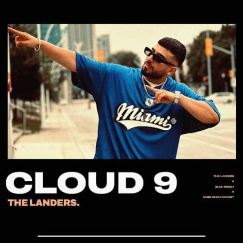 Cloud 9 Guri Singh mp3 song ringtone, Cloud 9 Guri Singh Ringtone Download - RiskyJatt.Com