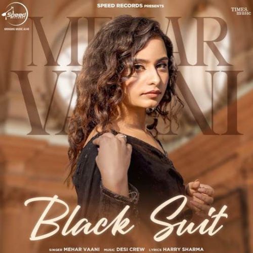 Black Suit Mehar Vaani mp3 song ringtone, Black Suit Mehar Vaani Ringtone Download - RiskyJatt.Com