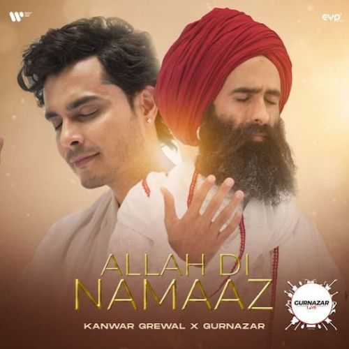 Allah Di Namaaz Kanwar Grewal, Gurnazar mp3 song ringtone, Allah Di Namaaz Kanwar Grewal, Gurnazar Ringtone Download - RiskyJatt.Com