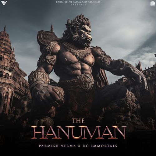 The Hanuman Parmish Verma, DG Immortals mp3 song ringtone, The Hanuman Parmish Verma, DG Immortals Ringtone Download - RiskyJatt.Com