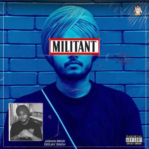 Militant Jashan Brar mp3 song ringtone, Militant Jashan Brar Ringtone Download - RiskyJatt.Com