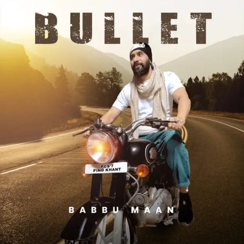 Bullet Babbu Maan mp3 song ringtone, Bullet Babbu Maan Ringtone Download - RiskyJatt.Com