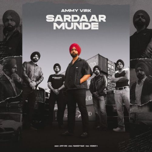 Sardaar Munde Ammy Virk mp3 song ringtone, Sardaar Munde Ammy Virk Ringtone Download - RiskyJatt.Com