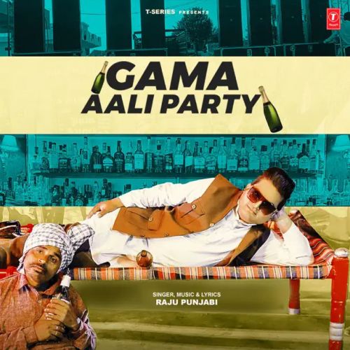 Gama Aali Party Raju Punjabi mp3 song ringtone, Gama Aali Raju Punjabi Ringtone Download - RiskyJatt.Com