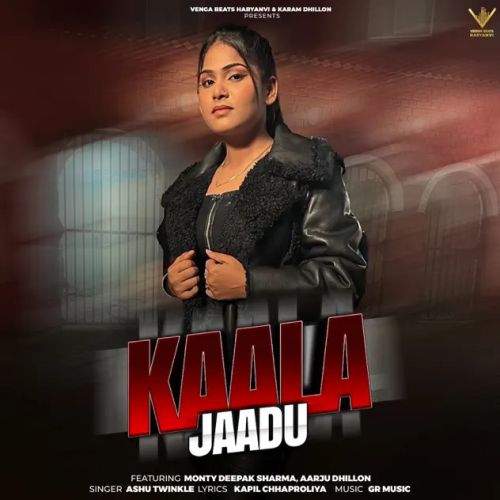 Kaala Jaadu Ashu Twinkle mp3 song ringtone, Kaala Jaadu Ashu Twinkle Ringtone Download - RiskyJatt.Com