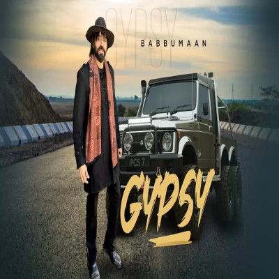 Gypsy Babbu Maan mp3 song ringtone, Gypsy Babbu Maan Ringtone Download - RiskyJatt.Com