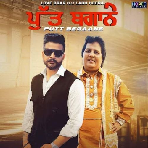 Putt Begaane Love Brar, Labh Heera mp3 song ringtone, Putt Begaane Love Brar, Labh Heera Ringtone Download - RiskyJatt.Com