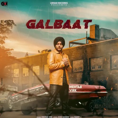 Galbaat Mehtab Virk mp3 song ringtone, Galbaat Mehtab Virk Ringtone Download - RiskyJatt.Com