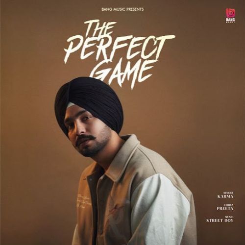 The Perfect Game Karma mp3 song ringtone, The Perfect Game Karma Ringtone Download - RiskyJatt.Com