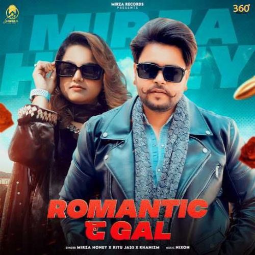 Romantic G Gal Mirza Honey mp3 song ringtone, Romantic G Gal Mirza Honey Ringtone Download - RiskyJatt.Com