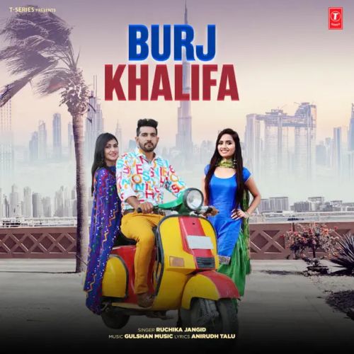 Burj Khalifa Ruchika Jangid mp3 song ringtone, Burj Khalifa Ruchika Jangid Ringtone Download - RiskyJatt.Com