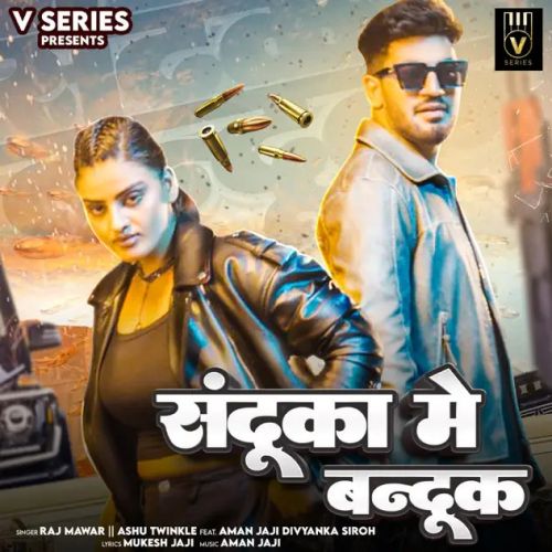 Sandooka Mein Bandook Raj Mawer, Ashu Twinkle mp3 song ringtone, Sandooka Mein Bandook Raj Mawer, Ashu Twinkle Ringtone Download - RiskyJatt.Com