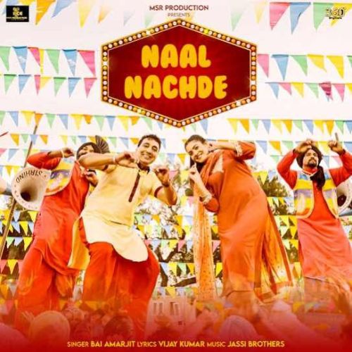 Naal Nachde Bai Amarjit mp3 song ringtone, Naal Nachde Bai Amarjit Ringtone Download - RiskyJatt.Com