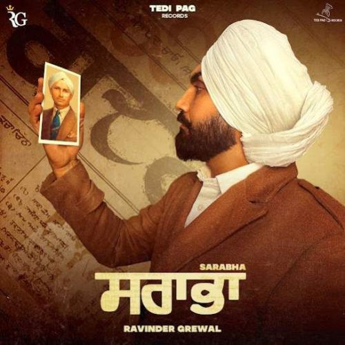 Sarabha Ravinder Grewal mp3 song ringtone, Sarabha Ravinder Grewal Ringtone Download - RiskyJatt.Com