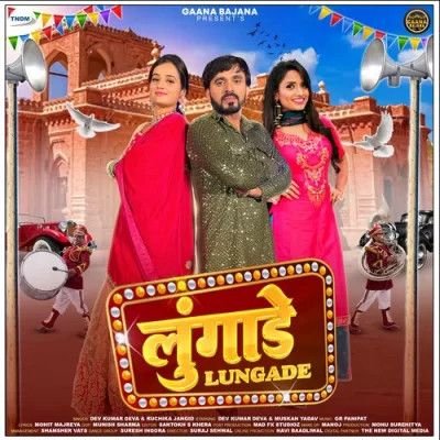 Lungade Dev Kumar Deva, Ruchika Jangid mp3 song ringtone, Lungade Dev Kumar Deva, Ruchika Jangid Ringtone Download - RiskyJatt.Com