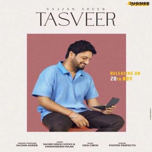 Tasveer Sajjan Adeeb mp3 song ringtone, Tasveer Sajjan Adeeb Ringtone Download - RiskyJatt.Com