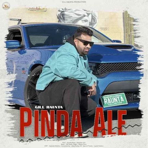 Pinda Ale Gill Raunta mp3 song ringtone, Pinda Ale Gill Raunta Ringtone Download - RiskyJatt.Com