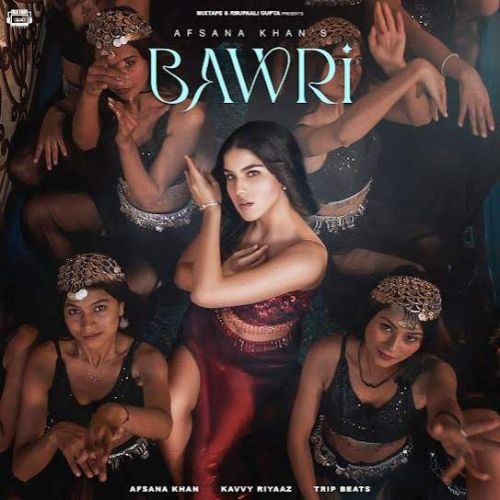 Bawri Afsana Khan mp3 song ringtone, Bawri Afsana Khan Ringtone Download - RiskyJatt.Com