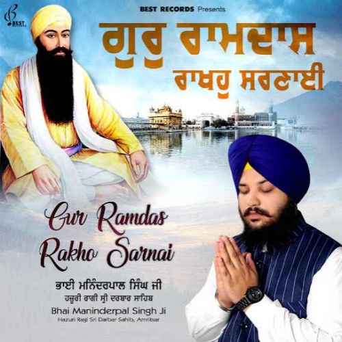 Ab Gur Ramdas Ko Mili Badai Bhai Maninderpal Singh Ji mp3 song ringtone, Gur Ramdas Rakho Sarnai Bhai Maninderpal Singh Ji Ringtone Download - RiskyJatt.Com