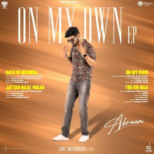 On My Own Abraam mp3 song ringtone, On My Own Abraam Ringtone Download - RiskyJatt.Com