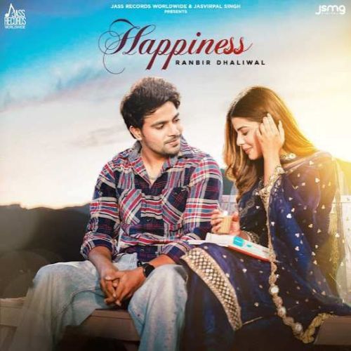 Happiness Ranbir Dhaliwal mp3 song ringtone, Happiness Ranbir Dhaliwal Ringtone Download - RiskyJatt.Com