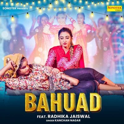 Bahuda Kanchan Nagar mp3 song ringtone, Bahuda Kanchan Nagar Ringtone Download - RiskyJatt.Com