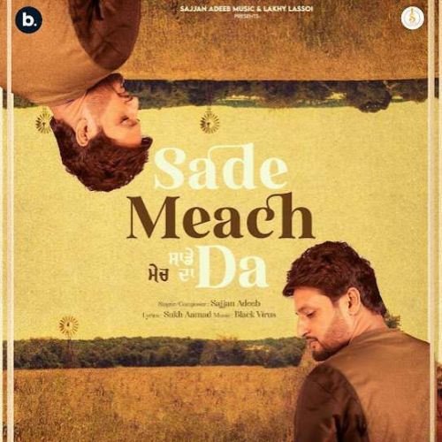 Sade Meach Da Sajjan Adeeb mp3 song ringtone, Sade Meach Da Sajjan Adeeb Ringtone Download - RiskyJatt.Com