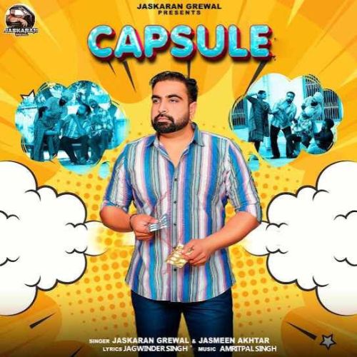 Capsule Jaskaran Grewal mp3 song ringtone, Capsule Jaskaran Grewal Ringtone Download - RiskyJatt.Com