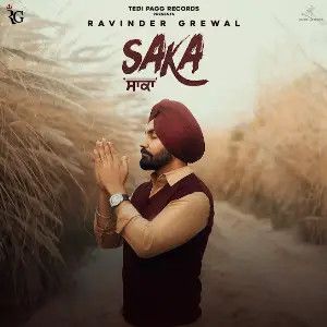 Saka Ravinder Grewal mp3 song ringtone, Saka Ravinder Grewal Ringtone Download - RiskyJatt.Com