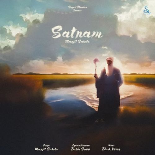 Satnam Manjit Sahota mp3 song ringtone, Satnam Manjit Sahota Ringtone Download - RiskyJatt.Com