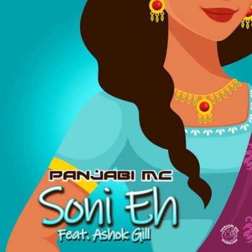 Soni Eh Panjabi MC mp3 song ringtone, Soni Eh Panjabi MC Ringtone Download - RiskyJatt.Com