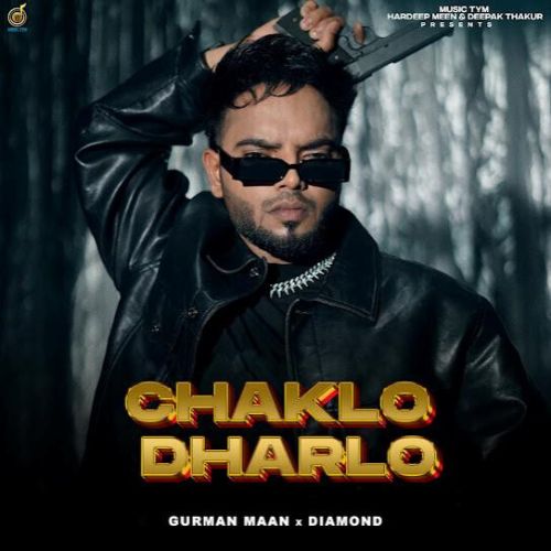 Atmosphere Gurman Maan mp3 song ringtone, Chaklo Dharlo Gurman Maan Ringtone Download - RiskyJatt.Com