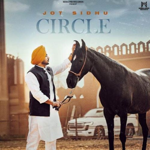 Circle Jot Sidhu mp3 song ringtone, Circle Jot Sidhu Ringtone Download - RiskyJatt.Com