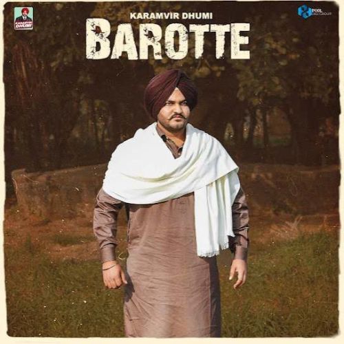 Barotte Karamvir Dhumi mp3 song ringtone, Barotte Karamvir Dhumi Ringtone Download - RiskyJatt.Com