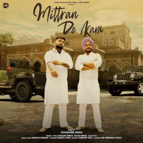 Mittran De Kam Khadak Singh, Gulab Sidhu mp3 song ringtone, Mittran De Kam Khadak Singh, Gulab Sidhu Ringtone Download - RiskyJatt.Com