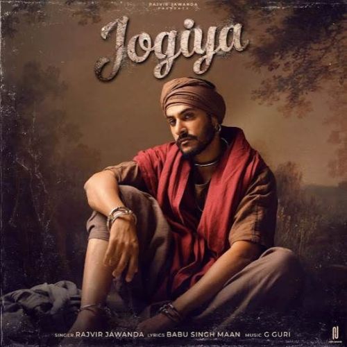 Jogiya Rajvir Jawanda mp3 song ringtone, Jogiya Rajvir Jawanda Ringtone Download - RiskyJatt.Com