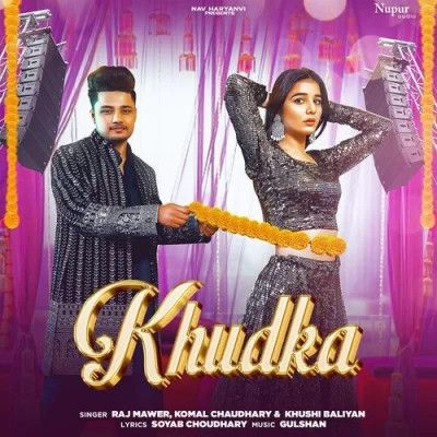 Khudka Raj Mawer, Komal Chaudhary mp3 song ringtone, Khudka Raj Mawer, Komal Chaudhary Ringtone Download - RiskyJatt.Com