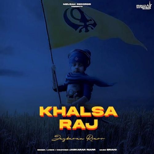 Khalsa Raj Jaskaran Riarr mp3 song ringtone, Khalsa Raj Jaskaran Riarr Ringtone Download - RiskyJatt.Com