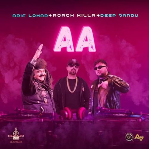 Aa Arif Lohar, Deep Jandu mp3 song ringtone, Aa Arif Lohar, Deep Jandu Ringtone Download - RiskyJatt.Com